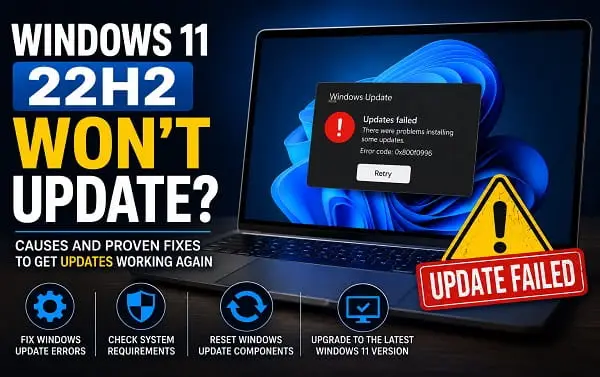 Windows 11 22H2 Won’t Update? How to Fix It Windows 11 22H2 update error preventing a Windows PC from updating
